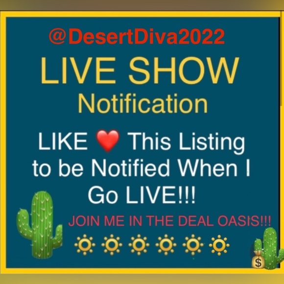 🔆 DesertDiva2022  IS LIVE NOW! 🎉 Come SHOP in My DEAL OASIS! 🌵🔆 - Picture 1 of 6